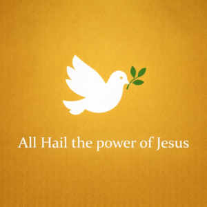 All Hail the Power of Jesus – Digital Download